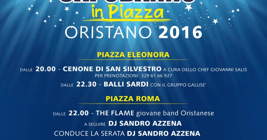 A Oristano San Silvestro con spettacoli, cenone e festa in quattro piazze A Oristano San Silvestro con spettacoli, cenone e festa in quattro piazze