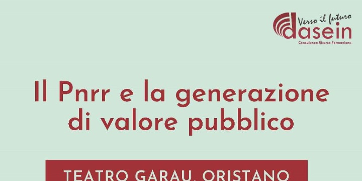 Pnrr e generazione di valore pubblico. Il 3 dicembre convegno al Teatro Garau
